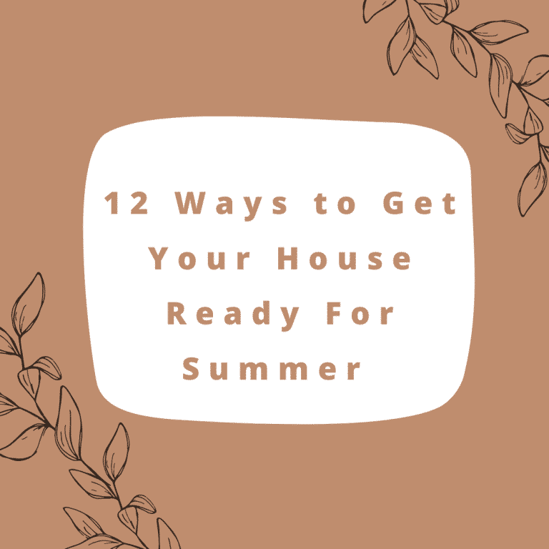 12 Ways to Get Your House Ready For Summer