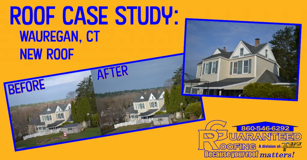 Wauregan, CT New Roof