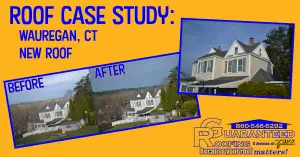 Wauregan, CT New Roof
